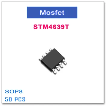 50ШТ SOP8 STM4639T P-канальный высококачественный STM 4639 4639T -30V -10A